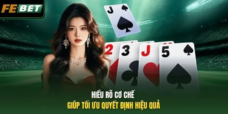 Mẹo Chơi Blackjack - Chiến Thuật Nâng Tỷ Lệ Thắng Lên 99,9% Hiểu rõ cơ chế giúp tối ưu quyết định hiệu quả